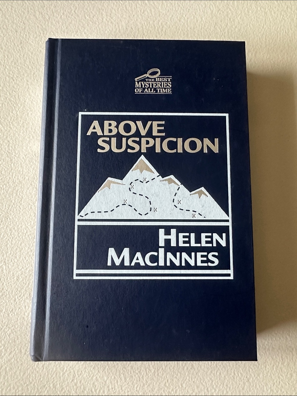 Above Suspicion by Helen MacInnes - Best Mysteries of All Time